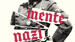 Foto: Portada del libro En la mente nazi, de Laurence Rees Foto: Portada del libro En la mente nazi, de Laurence Rees