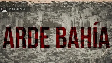 El Desconcierto | 28788 documental arde bahia.webp