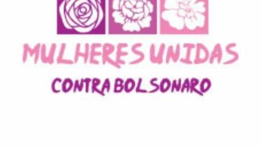Mujeres unidas contra Bolsonaro: El grupo de Facebook que concientiza a las mujeres para que no voten al ultraderechista