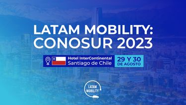 El Desconcierto | Banner oficial Latam Mobility Conosur 2023 twitter 1 scaled.jpg