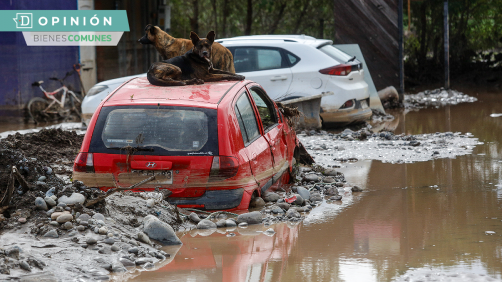 Frente de “mal” tiempo evidencia el ordenamiento territorial (anti) ecológico en Chile