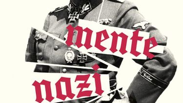 Foto: Portada del libro En la mente nazi, de Laurence Rees