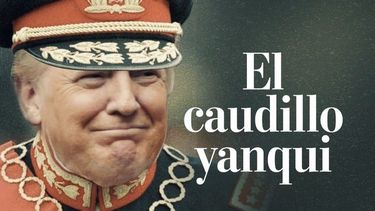The Washington Post compara a Trump con Pinochet y lo denomina El Caudillo Yanqui