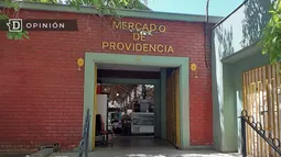 Mercado de Providencia: Revitalización con oportunidades y desafíos