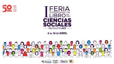 Recoleta invita a la primera Feria Internacional del Libro de las Ciencias Sociales