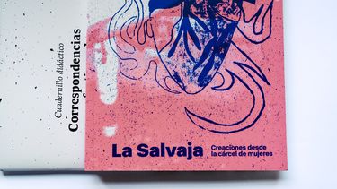 Colectivo La Salvaje presenta arte hecho por mujeres reclusas.