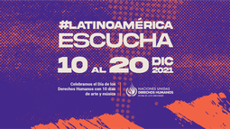 #LatinoaméricaEscucha: Artistas unen sus voces a la ONU Derechos Humanos