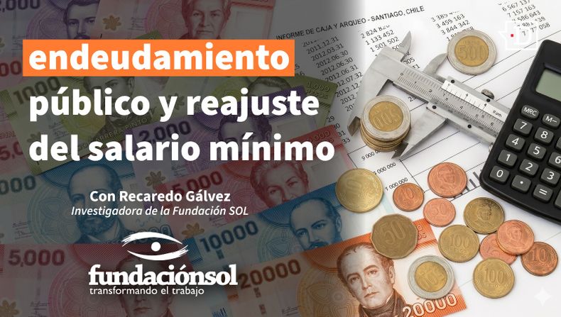Endeudamiento y sueldo mínimo, Fundación SOL