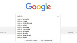 “Bellas”, “sexuales” y “fáciles”: Algunos de los conceptos que sugiere Google al buscar la palabra “mujeres”